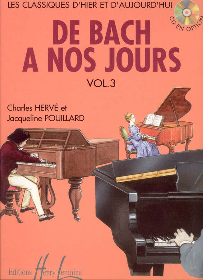 Herve C. & Pouillard J. - De Bach A Nos Jours Vol.3a