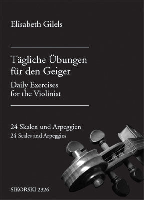 GILELS ELISABETH - TAGLICHE UBUNGEN FUR DEN GEIGER