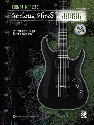 German Schauss - Serious Shred Fortgeschrittene Techniken