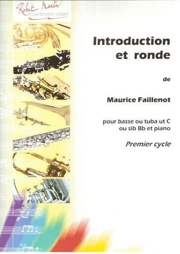 FAILLENOT M. - INTRODUCTION ET RONDE UT OU SIB