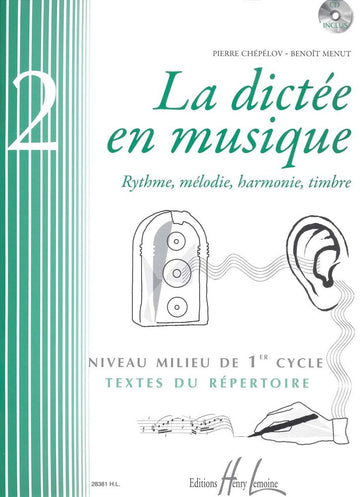 Chepelov P. / Menut B. - La Dictee En Musique Vol.2 + CD - Milieu Du 1er Cycle