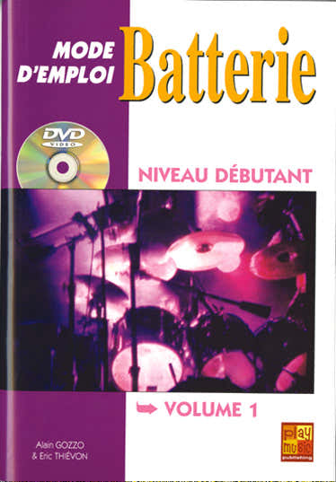 Thievon Eric - Schlagzeug Gebrauchsanleitung für Anfänger + DVD - Schlagzeug