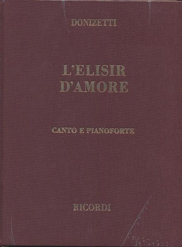 DONIZETTI G. - ELISIR D AMORE - CHANT ET PIANO