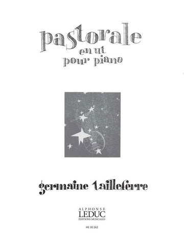 Tailleferre Germaine - Pastorale in C für Klavier