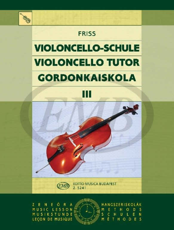 FRISS A. - VIOLONCELLO TUTOR VOL. 3 - VIOLONCELLE