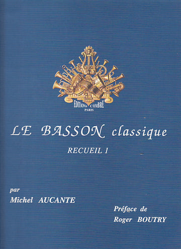 Aucante - Le Basson Classique - Vol.1 - Basson et Piano