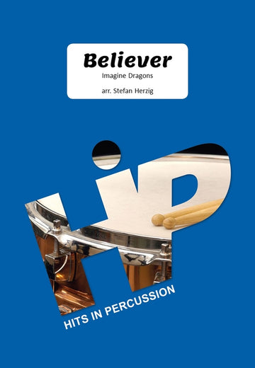 Imagine Dragons - Believer - 7 Percussions (arr. Stefan Herzig)
