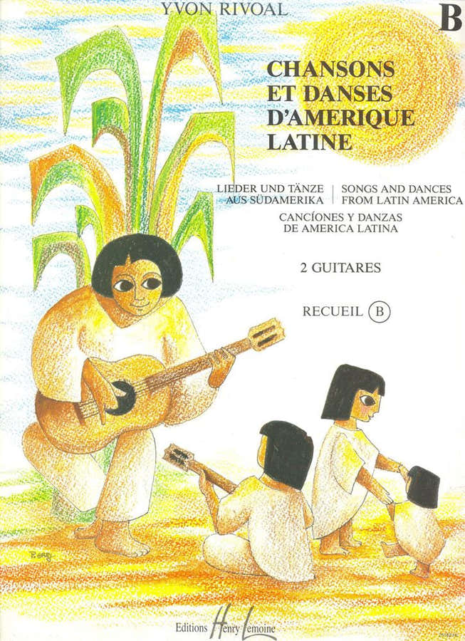 Rivoal - Chansons et Danses D'amerique Latine Vol.b - 2 Guitares