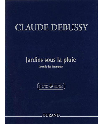 DEBUSSY C. - JARDINS SOUS LA PLUIE - PIANO