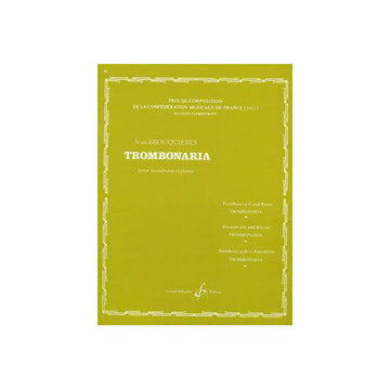 Brouquieres Jean - Trombonaria - Trombone & Piano
