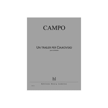 Campo - Un Traileer Per Ciajkovskij - Orchestre