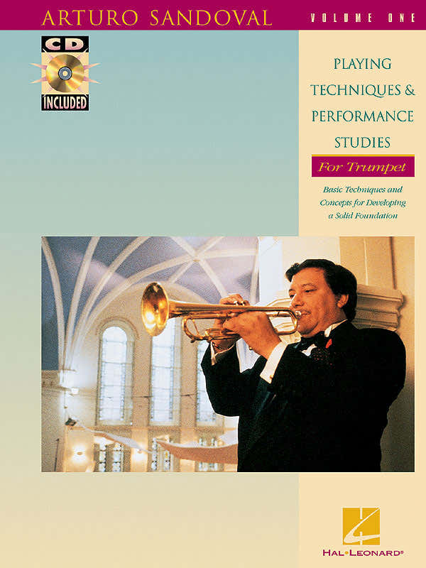 Sandoval A. - Playing Tech & Performance Studies Vol. 1 - Trompette + CD