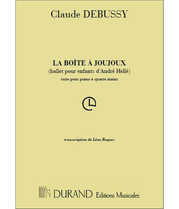 DEBUSSY C. - BOITE A JOUJOUX BALLET POUR ENFANTS - PIANO 4 MAINS