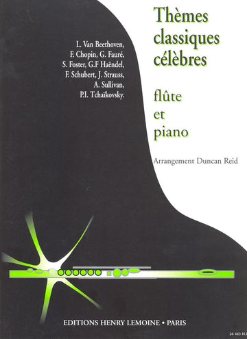 Reid Duncan - Themes Classiques Celebres - Flute & Piano