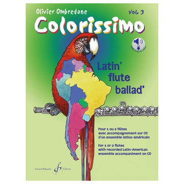 OMBREDANE OLIVIER - COLORISSIMO VOL.3 + CD - FLUTE