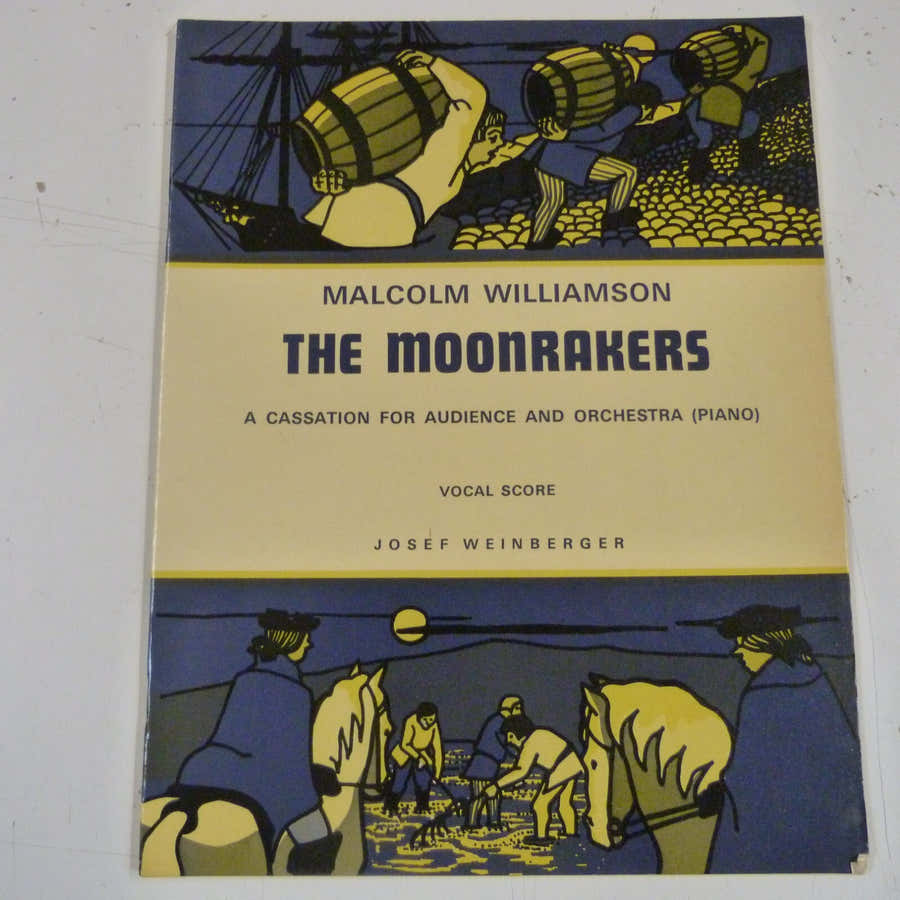 Williamson Malcolm - The Moonrakers - Vocal Score