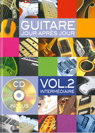 DESGRANGES BRUNO - LA GUITARE JOUR APRES JOUR VOL.2 +CD