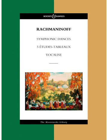 Rachmaninoff - Symphonische Tänze / éTUDES-tableaux / Vocalise - Orchester