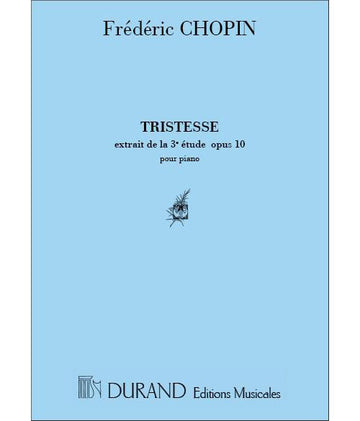CHOPIN F. - TRISTESSE OP3 N 10 - KLAVIER