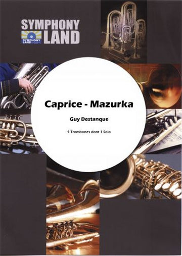 Destanque Guy - CAPRICE-mazurka - Quatuor Trombones