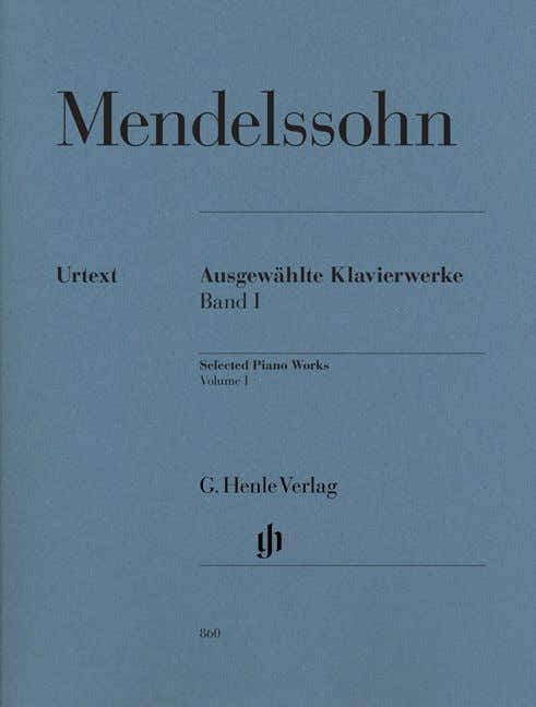 Mendelssohn B F. - Oeuvres Pour Piano Vol.1