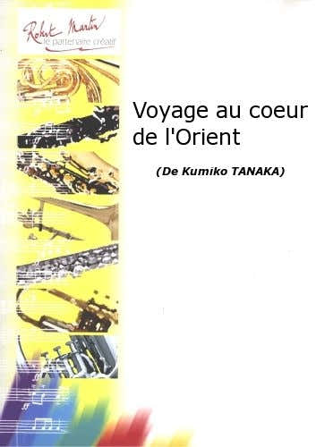 Tanaka K. - Reise ins Herz des Orients