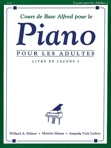 Alfred Publishing Cours De Base Alfred Pour Le Piano Adultes Vol.2