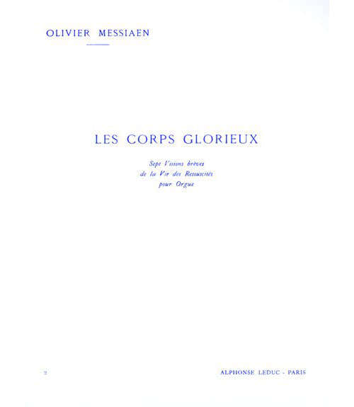 MESSIAEN OLIVIER - LES CORPS GLORIEUX VOL.2