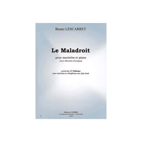 Lescarret - Le Mala Droit  - Marimba et Piano