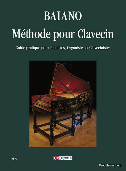 Ut Orpheus Baiano E. - Methode Pour Clavecin