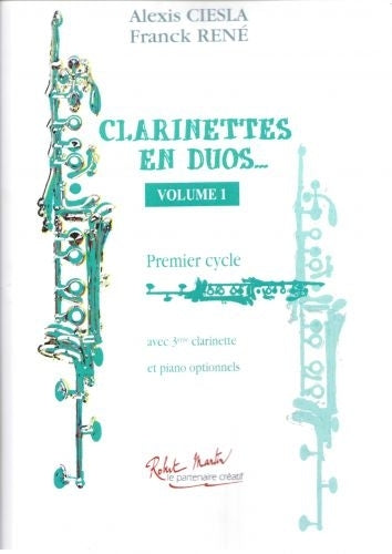 Robert Min Ciesla A. Rene F. - Clarinettes En Duos Vol.1