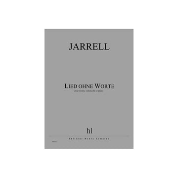 Jarrell - Lied Ohne Worte - Po/Von/Vclle - Violon Violoncelle Et Piano