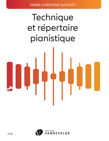 Guichot - Techn. Répertoire Pianistique