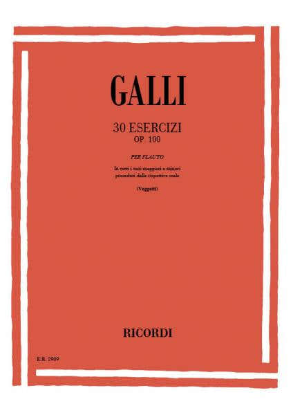 Galli R. - 30 Esercizi Op. 100 - Flute