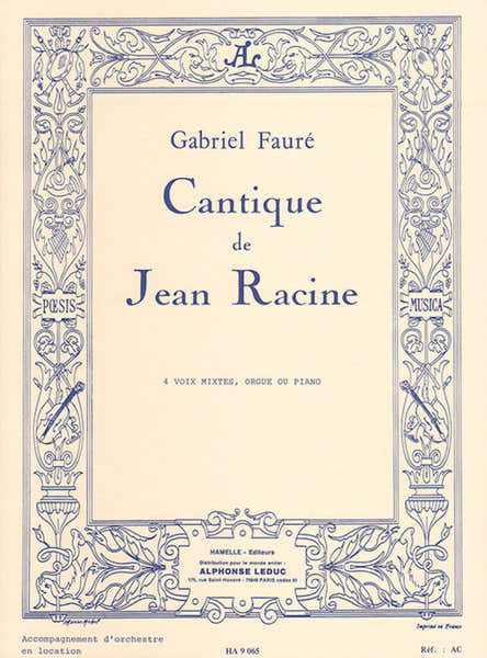 Hamelle Editeurs Cantique De Jean Racine Op. 11 Choeur & Piano - Faure
