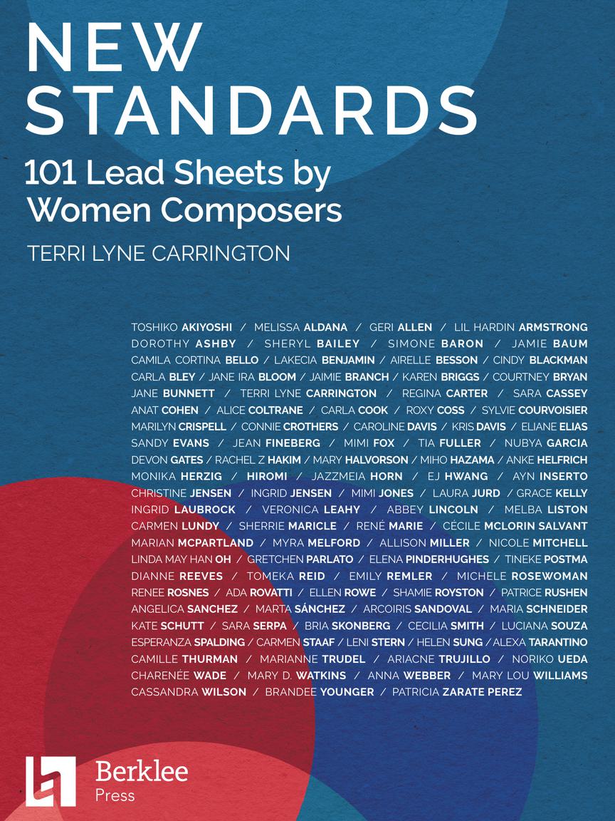 New Standards: 101 Lead Sheets By Women Composers