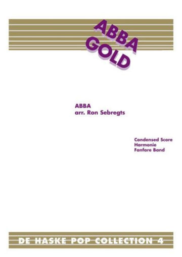 Abba Gold (arr. Ron Sebregts) - De Haske Pop Collection - Parties Separees