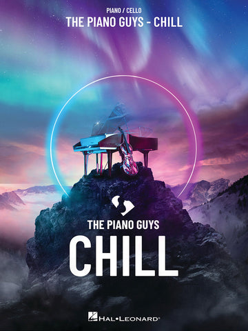 The Piano Guys – Chill