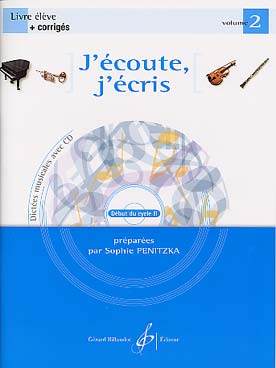 PENITZKA SOPHIE - J'ECOUTE J'ECRIS VOL.2 + CD - Schülerbuch + Lösungen