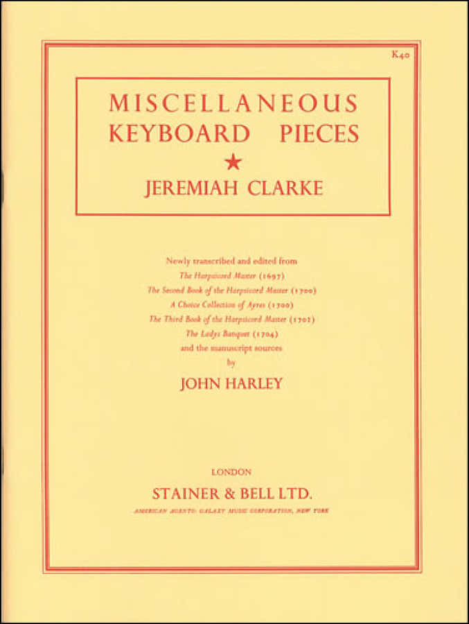 Jeremiah Clarke - Verschiedene Stücke für Tasteninstrumente