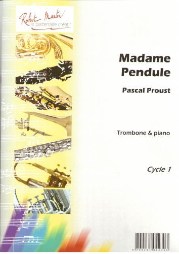 Proust P. - Madame Pendule