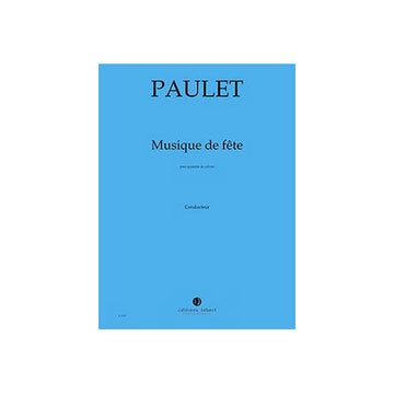 Paulet - Musique De Fête - Quintette De Cuivres