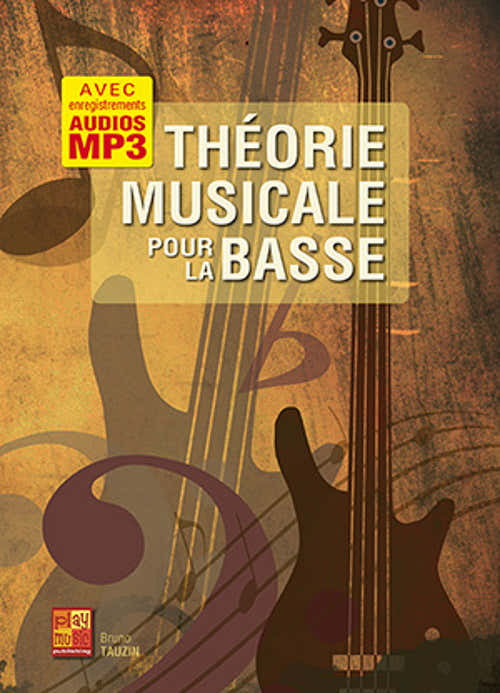 Musiktheorie für Bass - Tauzin