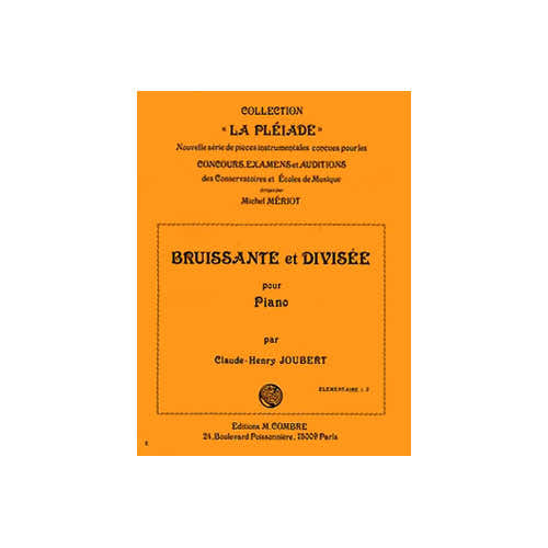 Joubert CLAUDE-henry - Bruissante et Divisee - Piano