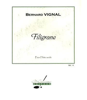 Vignal - Filigrane - Flute Seule