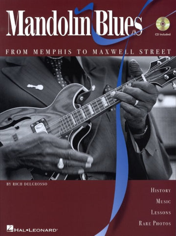 Rich Delgrosso Mandolin Blues From Memphis To Maxwell Street Book/c - Mandolin