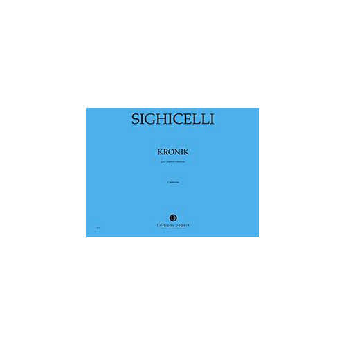 Sighicelli - Kronik - Violoncelle et Piano
