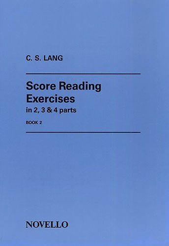 Lang C S - Score Reading Exercises In 2 3 And 4 Ps Book 2 - Violin Book 2 - Organ