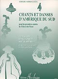 Arriagada Sergio - Chs Et Danses D'Amerique Du Sud - Flute Piano