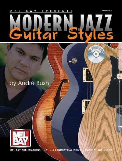 Bush Andre - Modern Jazz Guitar Styles + CD - Gitarre